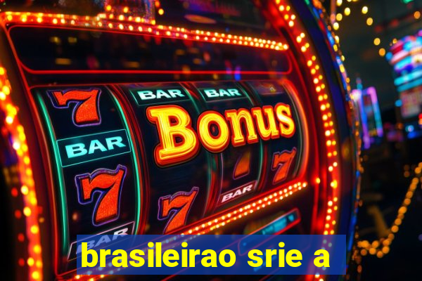 brasileirao srie a