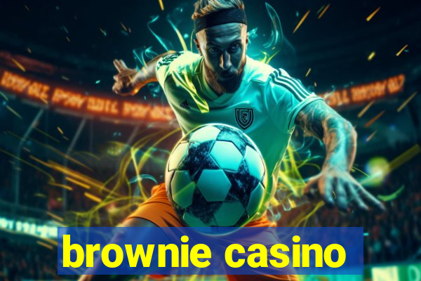 brownie casino