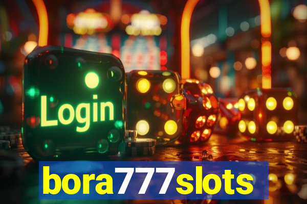 bora777slots