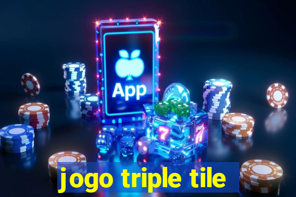 jogo triple tile