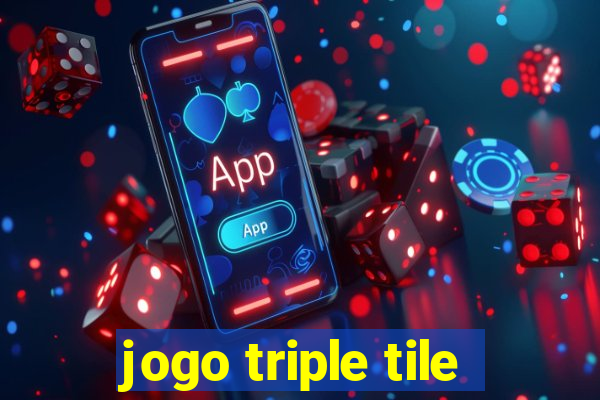 jogo triple tile