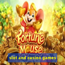 slot and casino games