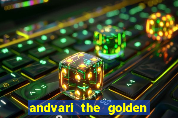 andvari the golden fish slot