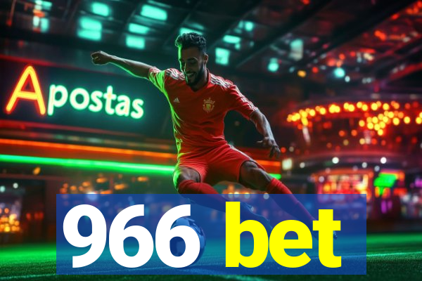 966 bet