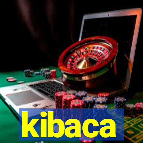 kibaca