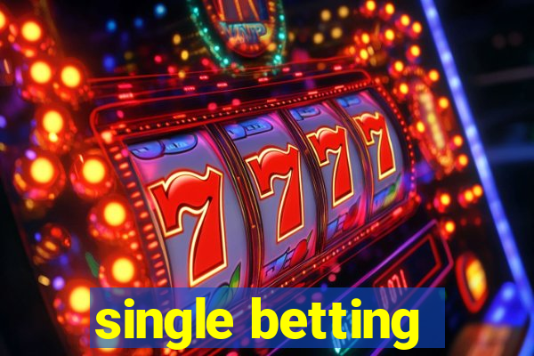 single betting