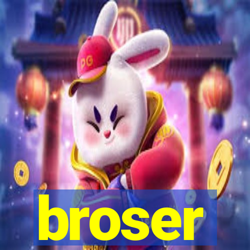 broser