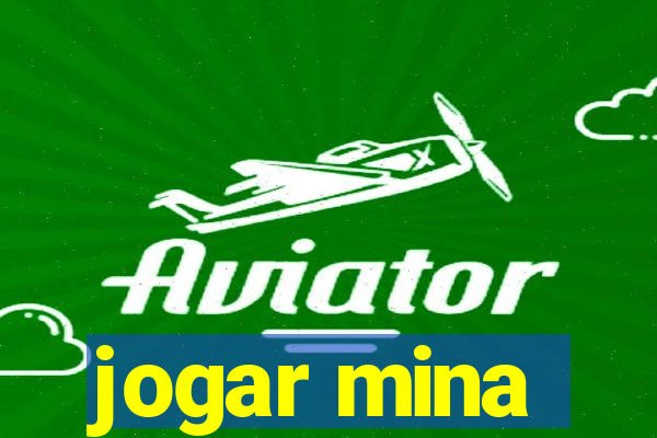 jogar mina