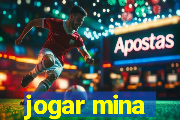 jogar mina