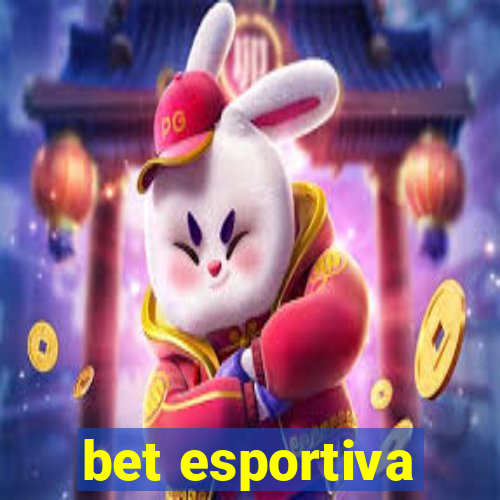 bet esportiva