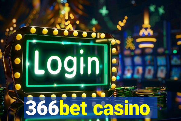 366bet casino