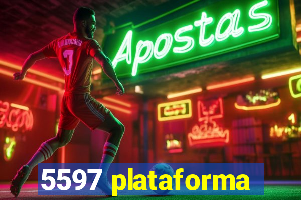 5597 plataforma