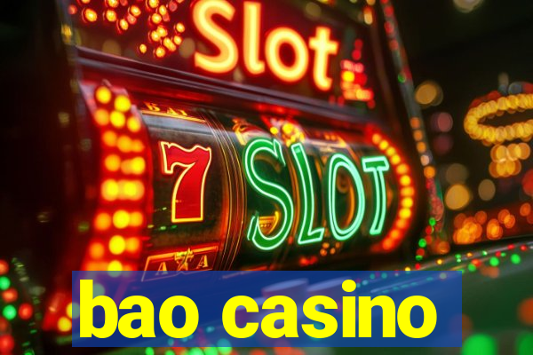 bao casino