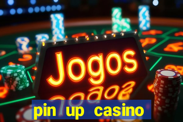 pin up casino codigo promocional