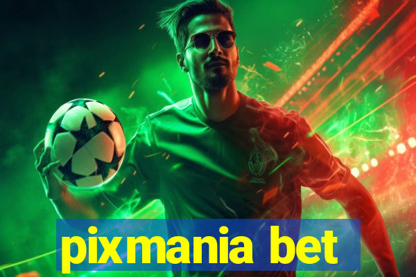 pixmania bet