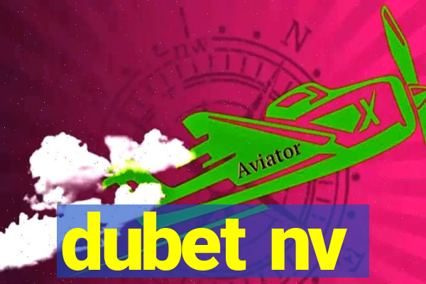 dubet nv