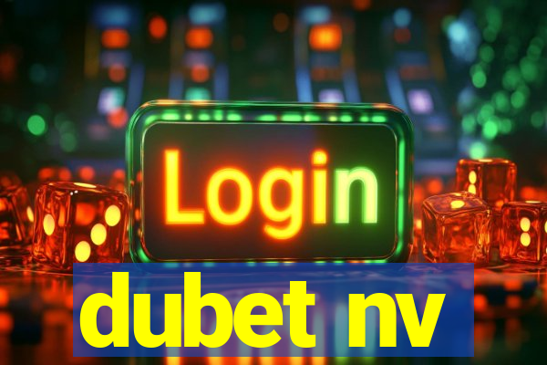 dubet nv