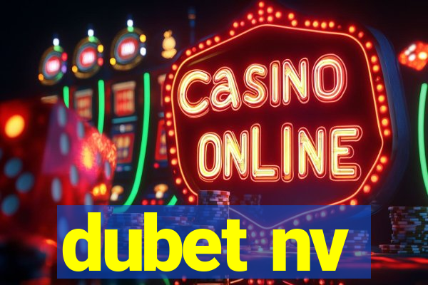 dubet nv