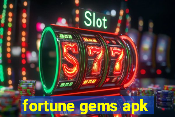 fortune gems apk