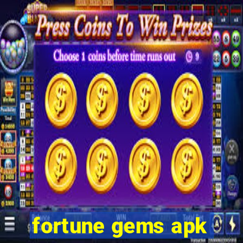 fortune gems apk