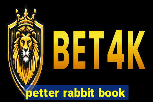 petter rabbit book