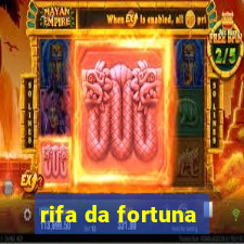 rifa da fortuna