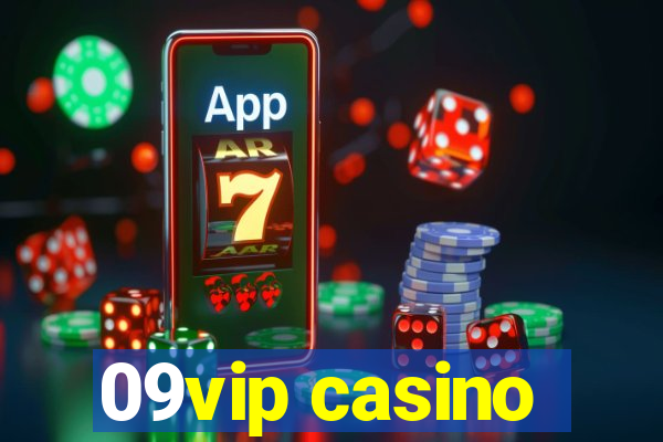 09vip casino