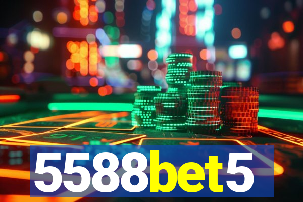 5588bet5