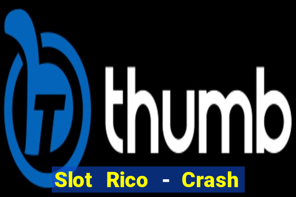 Slot Rico - Crash & Poker