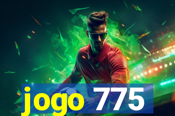 jogo 775