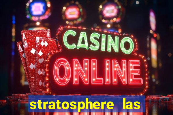 stratosphere las vegas casino