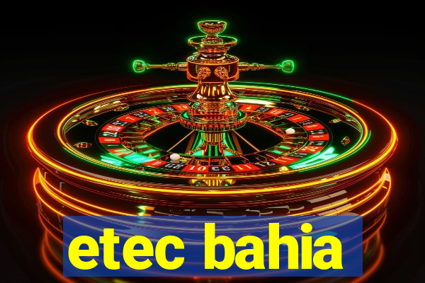 etec bahia