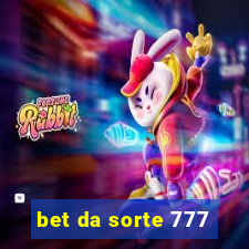 bet da sorte 777