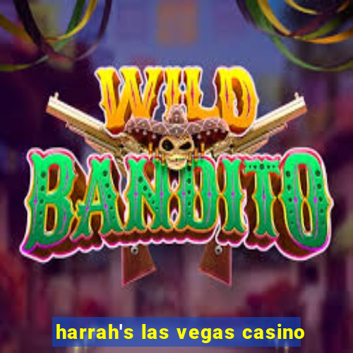 harrah's las vegas casino