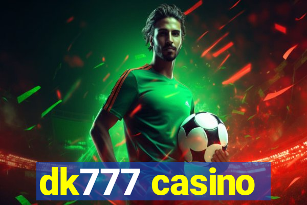 dk777 casino