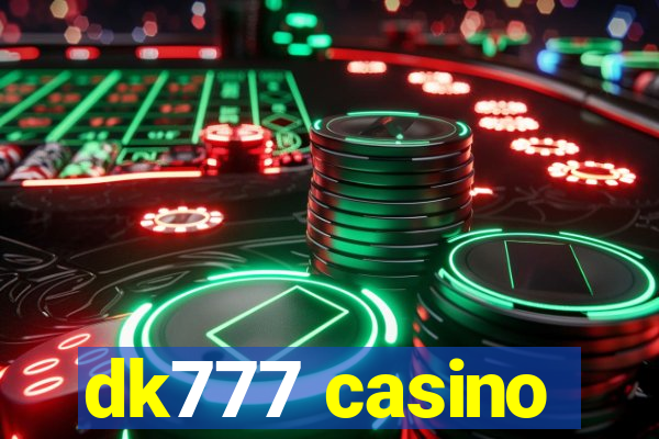 dk777 casino