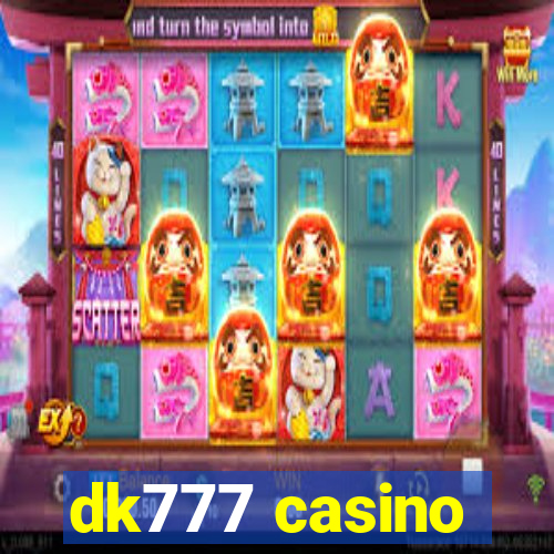 dk777 casino