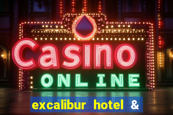 excalibur hotel & casino booking