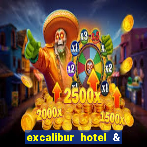 excalibur hotel & casino booking