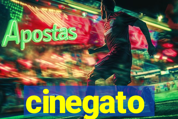 cinegato