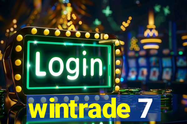 wintrade 7