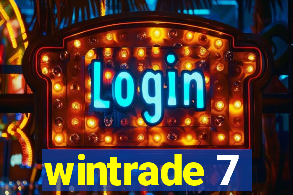 wintrade 7