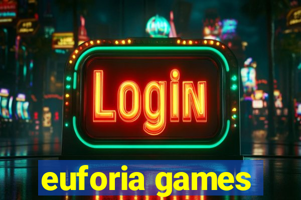 euforia games