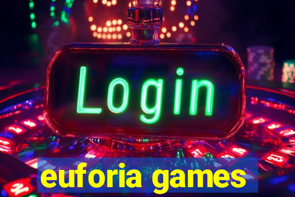 euforia games