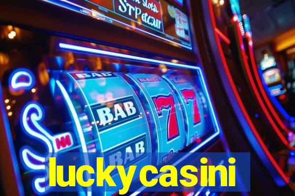 luckycasini