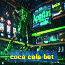 coca cola bet