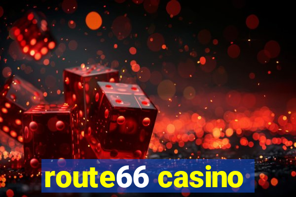 route66 casino