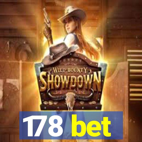 178 bet