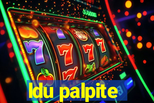 ldu palpite