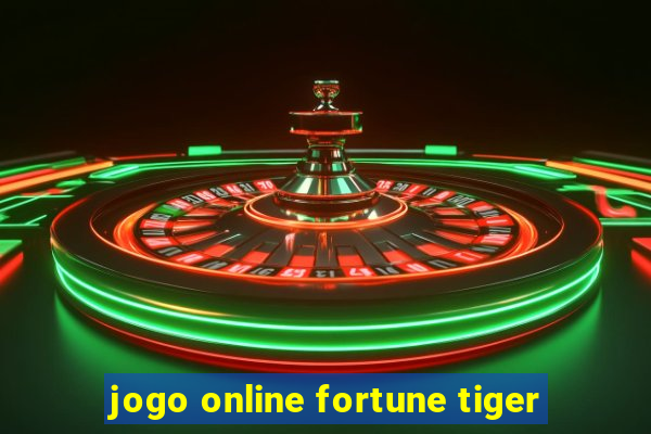 jogo online fortune tiger